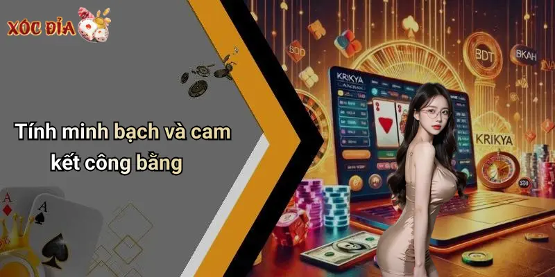 Tính minh bạch và cam kết công bằng