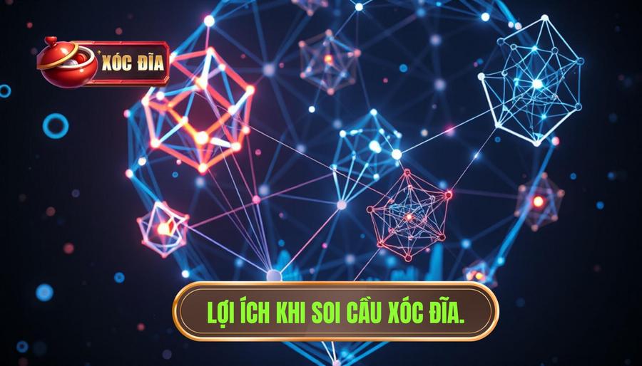 3. Lợi ích Khi Soi Cầu Xóc đĩa.